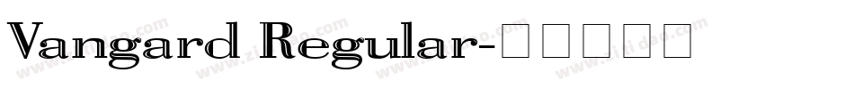 Vangard Regular字体转换